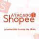 Atacados Shopee