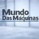 Mundo Das Máquinas