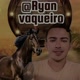 ＠Ryan vaqueiro 🐎🎶