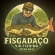 FISGADAÇO V.R FISHING 🇧🇷