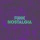 FUNK_NOSTALGIA01