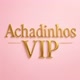 Achadinhos Vip
