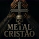 Metal Cristão / Working for God.