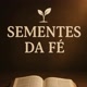 Sementes da Fé