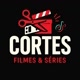 Cortes Filmes&Series 🍿🎥