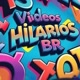 VÍDEOS HILÁRIOS BR