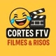 Risos & Filmes - cortes FTV