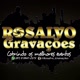Rosalvo Gravações