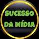SUCESSO DA MÍDIA 🎶