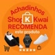Achadinhos-Shopkwai