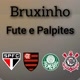 Bruxinho Fute e Palpites
