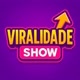 VIRALIDADE SHOW