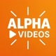ALPHA VIDEOS