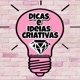 Dicas e ideias