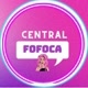 CENTRAL FOFOCA