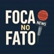 foca no fato news