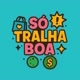 Só Tralha Boa