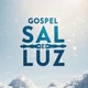 gospel sal e luz
