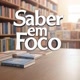 Saber em Foco