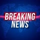 BREAKING NEWS