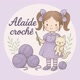 Alaide crochê 🧶