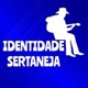 IDENTIDADE SERTANEJA