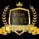 Viral News Corner
