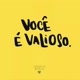 Você_É_Valioso