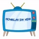 NOVELAS DA VIDA 😃