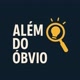 Além do Óbvio