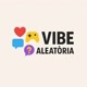 Vibe Aleatória