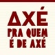 AXÉ PRA QUEM É DE AXÉ 📿