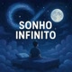 Sonho Infinito
