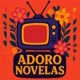Adoro novela