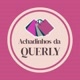 Querliane/achadinhosdaquerly