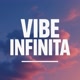 Vibe Infinita