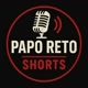 PapoRetoshorts7