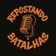 Repostando Batalhas!