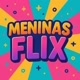 MENINAS FLIX DRAMAS