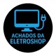 Achados da Eletroshop