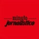 MINUTO JORNALÍSTICO.✨