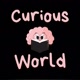 Curious World