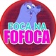 Foca Na Fofoca