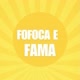 fofoca e fama