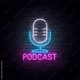 Podcast 🎤🎧