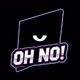 Oh No