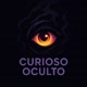 CuriosoOculto