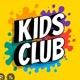 KIDS CLUB