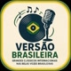 Versões Brasileiras