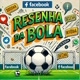 Resenha Da bola